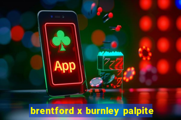 brentford x burnley palpite